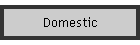 Domestic